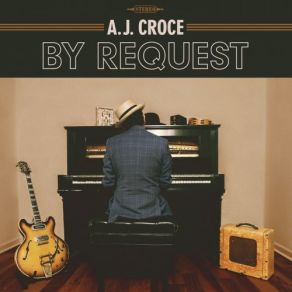 Download track Have You Seen My Baby A. J. Croce