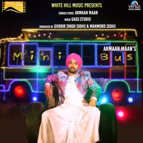 Download track Mini Bus Armaan Maan