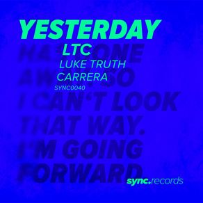 Download track Yesterday (Original Mix) Luke Truth