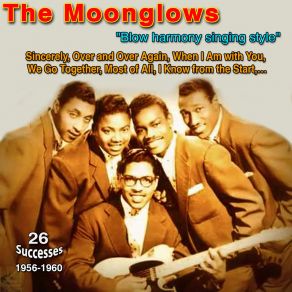 Download track When I'm With You The Moonglows