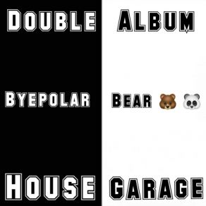 Download track Moving In Slowly (The Garage Side) Byepolar Bear