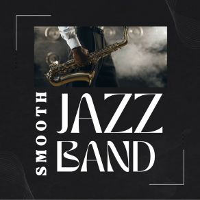 Download track Restaurant Jazz Smooth Jazz Band