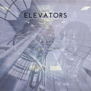 Download track Elevators Quise