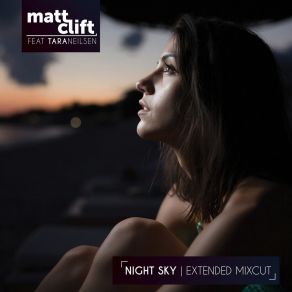 Download track Night Sky (Extended Mixcut) Tara Neilsen