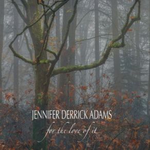 Download track I Love The Way You're Breaking My Heart Jennifer Derrick Adams