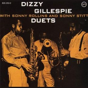 Download track Con Alma (Alternate Take) Sonny Stitt, The Sonny Rollins, Dizzy Gillespie