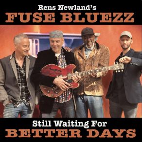 Download track Got The Blues In My Shoes Rens Newland, Fuse BluezzRic Toldon