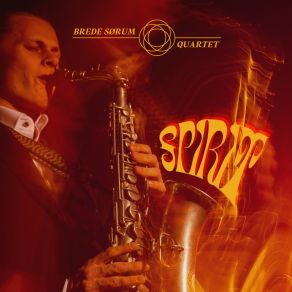 Download track SPIRIT IV Brede Sørum Quartet