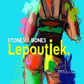 Download track Lepoutjek (Radio Mix) Stones And Bones