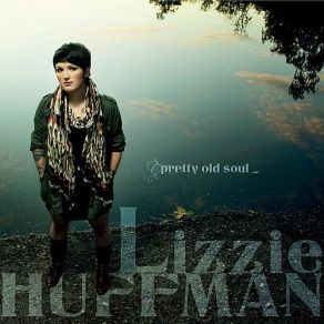 Download track Drunken Mess Lizzie Huffman