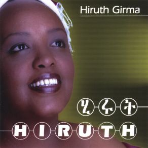 Download track Wusheten New Hiruth Girma