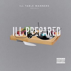 Download track Real Hip Hop Ill Table MannersSpitters Union