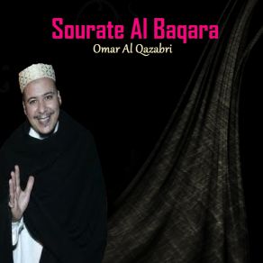 Download track Sourate Al Baqara, Pt. 6 (Version Warch) Omar Al Qazabri