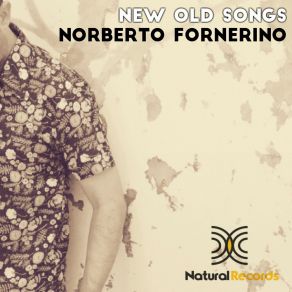 Download track Deliciose Norberto Fornerino