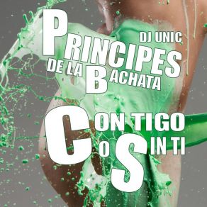 Download track Tu No Eres De Nadie (DJ Unic Edit) Principes De La Bachata