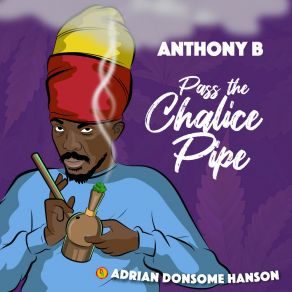 Download track Telephony Chalwa Riddim (420 Live) Adrian Donsome Hanson