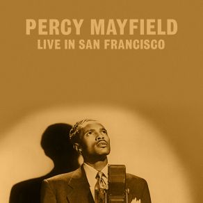 Download track Medley: Cried Last Night / Baby Please Percy Mayfield