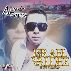 Download track Otra Vez Con La Botella Israel Valdez