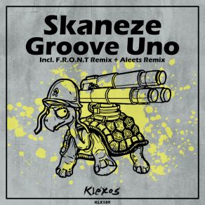 Download track Groove Uno (F. R. O. N. T Remix) SkanezeF. R. O. N. T