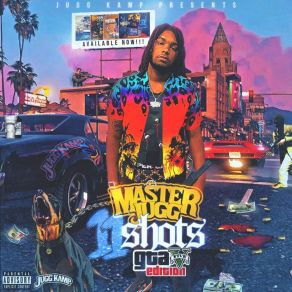 Download track 11 Shots Master Jugg