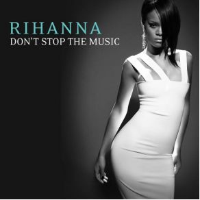 Download track Dont Stop The Music (The Wideboys Dub Mix) Rihanna