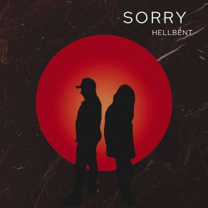 Download track Sorry (Extended Mix) Hellbent