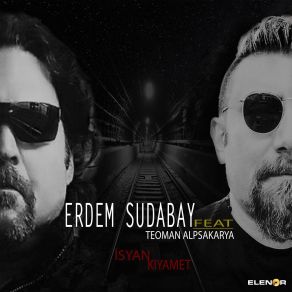 Download track İsyan Teoman Alpsakarya, Erdem Sudabay