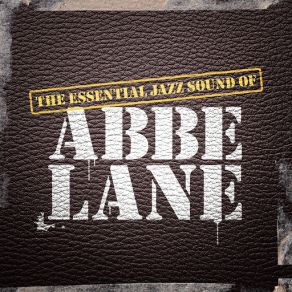 Download track No Man Gets Me Right Away Abbe Lane