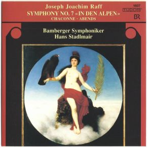 Download track Raff: Symphony # 7 In B Flat # 3 Josh Wink, Bamberger Symphoniker, Joachim Raff, Hans Stadlmair