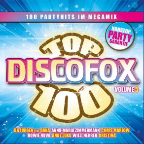 Download track Top Discofox 100 Vol. 5 1 Mixed