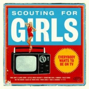 Download track Posh Girls Scouting For Girls