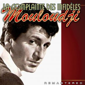 Download track Les Enchaînés (Unchained Melody) (Remastered) Mouloudji
