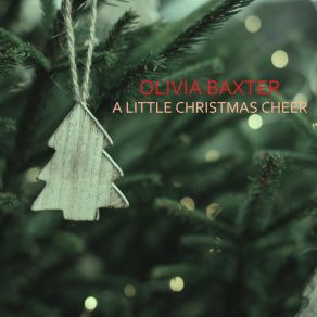 Download track It's The Most Wonderful Time Of The Year Olivia Baxter