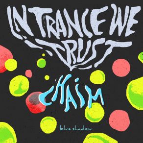 Download track In Trance We Trust Chaim