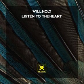 Download track Listen To The Heart Will Holt