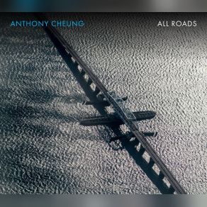 Download track Cheung: All Roads: Introduction. First Detour Miranda Cuckson, Escher String Quartet, Jacob Greenberg, Paulina Swierczek