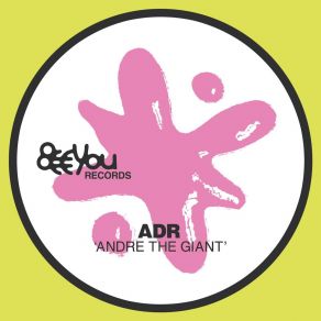 Download track Andre The Giant ADR UK