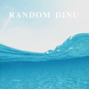 Download track Itaparica Random Dinu