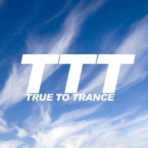 Download track True To Trance February 2015 Mix Ronski Speed