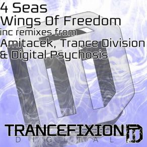 Download track Wings Of Freedom (Trance Division Remix) 4 Seas