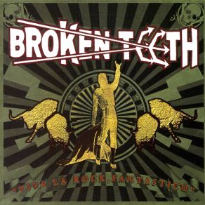 Download track Ride Upon Glory Broken Teeth