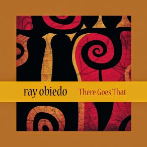 Download track There Goes That Ray Obiedo