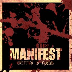Download track Written In Blood Manifest