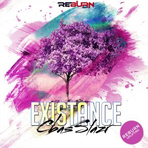 Download track Existance (Original Mix) CbasSlazr