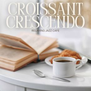 Download track Coffee Shop Jazz Relaxing Jazz Cafe