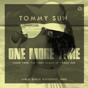 Download track One More Time (Radio Vocal Early Mix) Tommy Sun