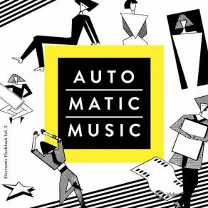 Download track Automatic. Flashback. Mix Auto Matic