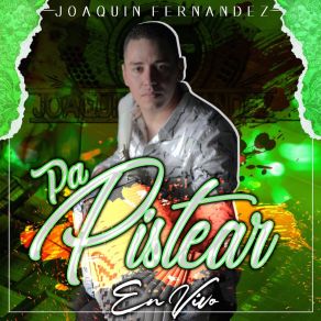 Download track Cuando Te Acuerdes De Mi (En Vivo) Joaquín Fernández