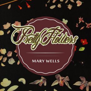 Download track I've Got A Notion Mary Wells