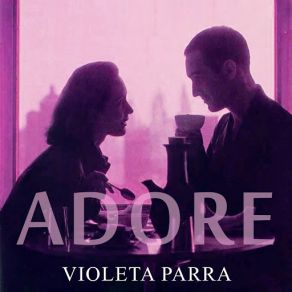 Download track La Cueca Del Balance Violeta Parra